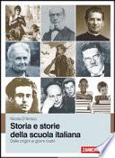 Storia e storie della scuola italiana