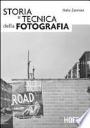 Storia e tecnica della fotografia