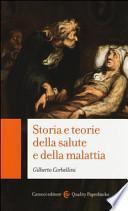 Storia e teorie della salute e della malattia