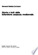 Storia e testi della letteratura spagnola medioevale