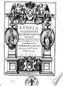 Storia ecclesiastica del primo Concilio Niceno adunato, e confermato da San Saluestro papa scritta dal padre maestro Fra Tommaso Caccini fiorentino, dell'Ordine de' Predicatori