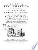 Storia ecclesiastica di monsignor Claudio Fleury tradotta dal francese dal signor conte Gasparo Gozzi