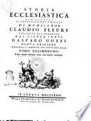 Storia ecclesiastica di monsignor Claudio Fleury tradotta dal francese dal signor conte Gasparo Gozzi