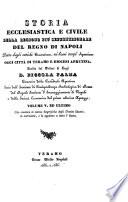 Storia ecclesiastica e civile della regione più settentrionale del Regno di Napoli, detta dagli Antichi Praetutium, ne'bassi tempi Aprutium oggi Città di Teramo, e diocesi Aprutina
