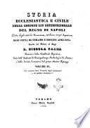 Storia ecclesiastica e civile della regione più settentrionale del Regno di Napoli detta dagli antichi Praetutium; ne' bassi tempi Aprutium oggi città di Teramo e diocesi aprutina scritta dal dottore di leggi D. Niccola Palma canonico della cattedrale aprutina
