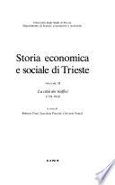 Storia economica e sociale di Trieste: L città dei traffici, 1719-1918