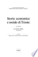 Storia economica e sociale di Trieste: L città dei traffici, 1719-1918