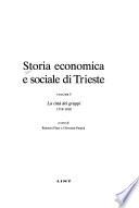 Storia economica e sociale di Trieste: La città dei gruppi, 1719-1918