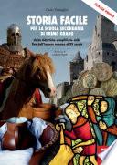 Storia facile per la scuola secondaria di primo grado - Classe prima