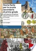 Storia facile per la scuola secondaria di primo grado - Classe prima