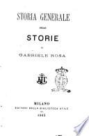 Storia generale delle storie di Gabriele Rosa