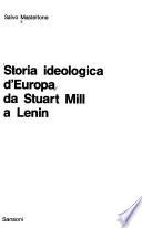Storia ideologica d'Europa: Da Stuart Mill a Lenin