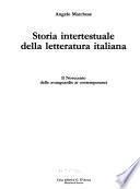 Storia intertestuale della letteratura italiana: Il Cinquecento, il Seicento e il Settecento dal rinascimento all'illuminismo