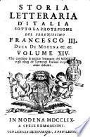 Storia letteraria d'Italia divisa in tre libri, il primo, e secondo de' quali trattano de' migliori libri usciti in Italia dal settembre 1748. fino al settembre 1749. Contiene il terzo importanti notizie di scuole introdotte, di musei, di osservazioni matematiche, di nuovi ritrovati, di scoperte anticaglie, di uomini illustri trapassati, e delle gesta loro