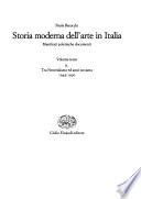 Storia moderna dell'arte in Italia: [pt. 1]. Dal Novecento ai dibattiti sulla figura e sul monumentale, 1925-1945. [pt. 2]. Tra Neorealismo ed anni Novanta, 1945-1990