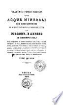 Storia naturale di tutte l'acque minerali di Toscana per uso medico delle medesime Giuseppe Giulj