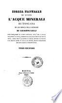 Storia naturale di tutte l'acque minerali di Toscana per uso medico delle medesime Giuseppe Giulj