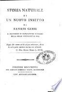 Storia naturale di un nuovo insetto di Ranieri Gerbi p. professore di matematiche superiori nella Reale Universita di Pisa