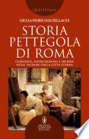 Storia pettegola di Roma