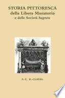 Storia pittoresca della Libera Muratoria