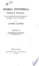 Storia pittorica della Italia dal Risorgimento delle belle arti fin presso al fine del 18. secolo di Luigi Lanzi Volume 1. [-4.]