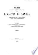 Storia politica, civile e militare della dinastia di Savoja