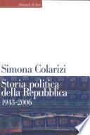 Storia politica della Repubblica. 1943-2006