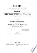 Storia politico-militare della guerra dell'indipendenza italiana (1859-1860) compilata su documenti e relazioni autentiche dall'avvocato Pier Carlo Boggio