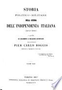 Storia politico-militare della guerra dell'indipendenza italiana (1859-1860) compilata su documenti e relazioni autentiche