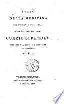 Storia prammatica della medicina del sig. Curzio Sprengel profess. nell'università d'Halla. Traduzione dal tedesco