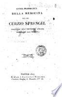 Storia prammatica della medicina del sig. Curzio Sprengel professore nell'università d'Halla. Traduzione dal tedesco. Tomo 1. [-7.]