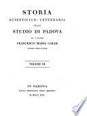 Storia scientifico-letteraria dello Studio di Padova del cavaliere Francesco Maria Colle nobile bellunese