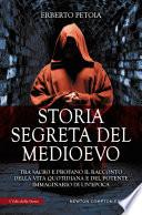 Storia segreta del Medioevo