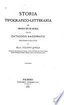 Storia tipografico-letteraria del secolo XVI in Sicilia
