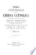 Storia universale della Chiesa cattolica dal principio del mondo fino ai dì nostri dell'ab. Rohrbacher