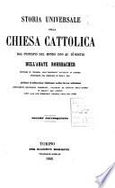 Storia universale della Chiesa cattolica dal principio del mondo fino ai dì nostri