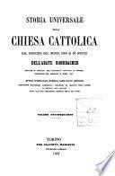 Storia universale della Chiesa cattolica dal principio del mondo fino ai dì nostri