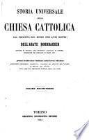 Storia universale della Chiesa Cattolica dal principio del mondo sino al dì nostri