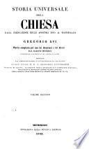 Storia universale della chiesa dalla predicazione degli apostoli fino al pontificato di Gregorio XVI