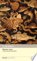 Storia vera e altri racconti fantastici