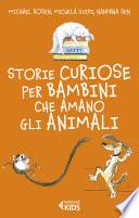 Storie curiose per bambini che amano gli animali