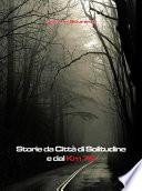 Storie da Città di Solitudine e dal km 76