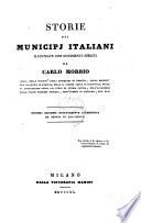 Storie Dei Municipi Italiani Illustrate Con Documenti Inediti