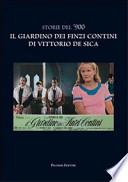 Storie del '900. Il giardino dei Finzi Contini di Vittorio De Sica