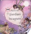 Storie del giardino incantato