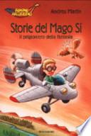 Storie del Mago Sì. Il prigioniero della fantasia