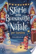 Storie della Buonanotte di Natale per Bambini