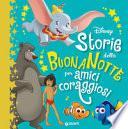 Storie della buonanotte per amici coraggiosi