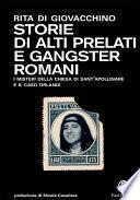 Storie di alti prelati e gangster romani