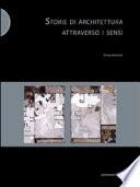 Storie di architettura attraverso i sensi